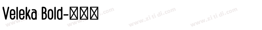 Veleka Bold字体转换